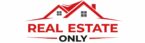 Real Estates Only